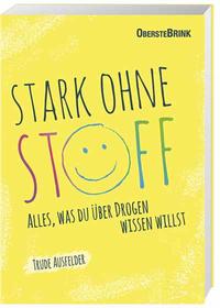 Stark ohne Stoff