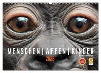 MENSCHEN-AFFEN-KINDER (Wandkalender 2025 DIN A2 quer), CALVENDO Monatskalender