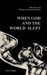 When God and the World slept