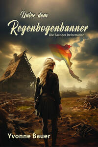 Unter dem Regenbogenbanner