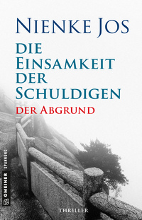 Die Einsamkeit der Schuldigen - Der Abgrund