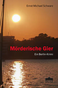 Mörderische Gier