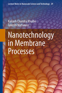 Nanotechnology in Membrane Processes