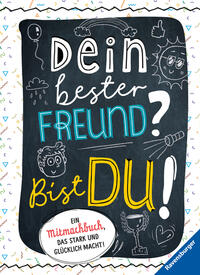 Dein bester Freund? Bist du!