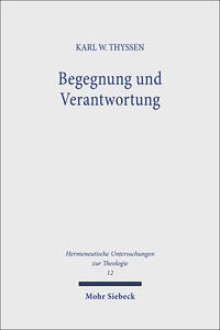 Begegnung und Verantwortung