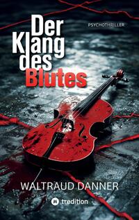 Der Klang des Blutes