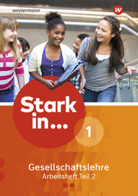 Stark in ... Gesellschaftslehre - Ausgabe 2017