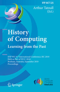 History of Computing: Learning from the Past