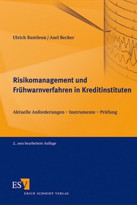 Risikomanagement und Frühwarnverfahren in Kreditinstituten