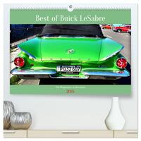 Best of Buick LeSabre - Ein Hingucker in Havanna (hochwertiger Premium Wandkalender 2025 DIN A2 quer), Kunstdruck in Hochglanz