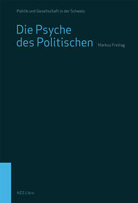 Die Psyche des Politischen