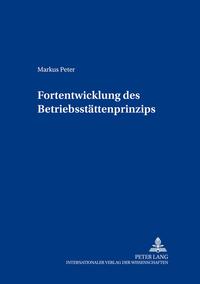 Fortentwicklung des Betriebsstättenprinzips