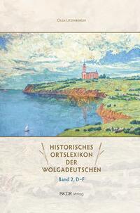 Historisches Ortslexikon der Wolgadeutschen