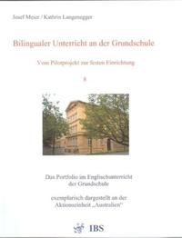 Bilingualer Unterricht an der Grundschule - Vom Pilotprojekt zur festen Einrichtung