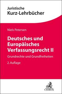 Deutsches und Europäisches Verfassungsrecht II