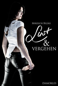 Lust & Vergehen