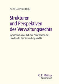 Strukturen und Perspektiven des Verwaltungsrechts