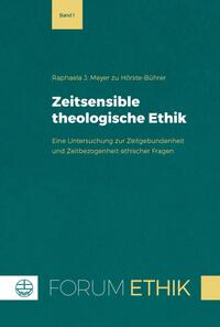 Zeitsensible theologische Ethik