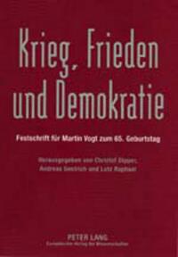 Krieg, Frieden und Demokratie