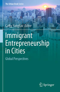 Immigrant Entrepreneurship in Cities