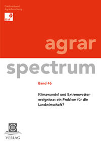 Klimawandel und Extremwetterereignisse: ein Problem für die Landwirtschaft