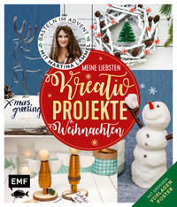 Meine liebsten Kreativ-Projekte – Weihnachten