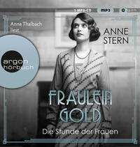 Fräulein Gold: Die Stunde der Frauen