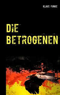 Die Betrogenen