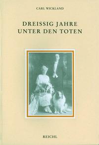 Dreissig Jahre unter den Toten / Dreißig Jahre unter den Toten