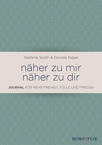 näher zu mir - näher zu dir