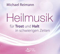 Heilmusik für Trost und Halt in schwierigen Zeiten