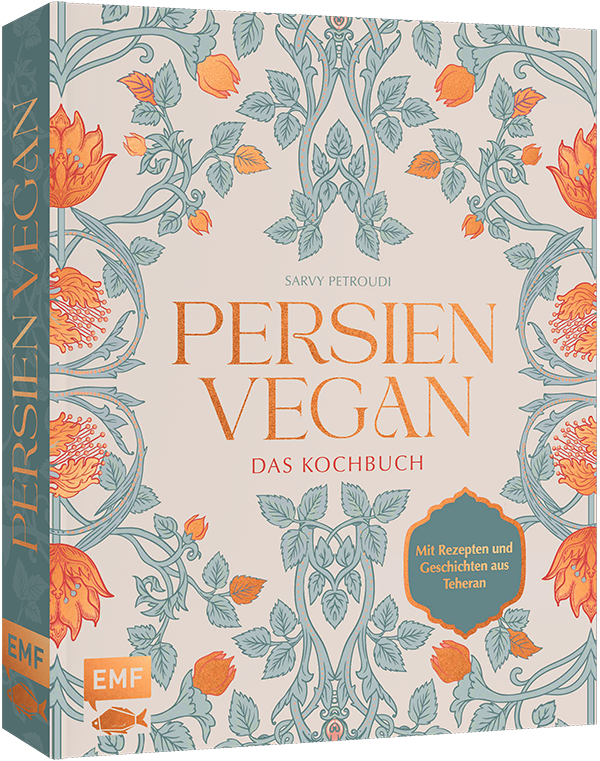 Persien vegan – Das Kochbuch