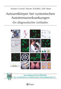 Autoantikörper bei systemischen Autoimmunerkrankungen