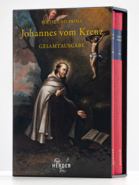 Johannes vom Kreuz - Poesie und Prosa