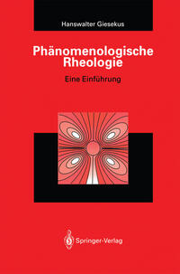 Phänomenologische Rheologie