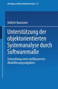 Unterstützung der objektorientierten Systemanalyse durch Softwaremaße