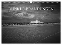 Dunkle Brandungen - Nordsee und Mittelmeer Landschaftsfotografien von Niko Korte (Wandkalender 2025 DIN A3 quer), CALVENDO Monatskalender