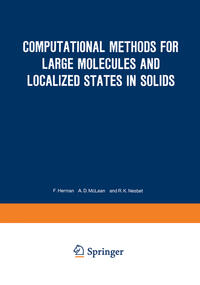 Computational Methods for Large Molecules and Localized States in Solids