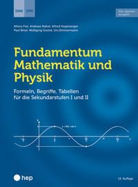 Fundamentum Mathematik und Physik (Print inkl. E-Book Edubase, Neuauflage 2024)