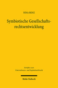 Symbiotische Gesellschaftsrechtsentwicklung