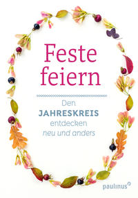 Feste feiern