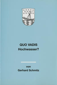 Quo vadis Hochwasser?