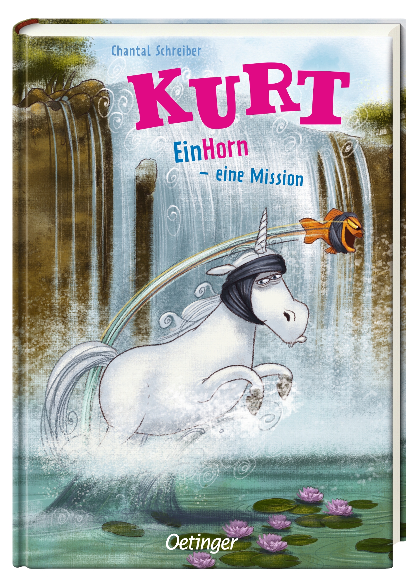 Kurt, Einhorn wider Willen 3. EinHorn – eine Mission