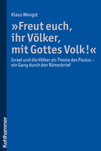 "Freut euch, ihr Völker, mit Gottes Volk!"