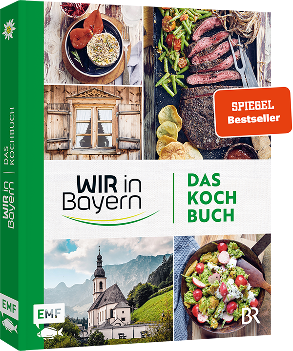 Wir in Bayern – Das Kochbuch