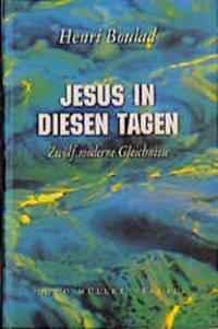 Jesus in diesen Tagen