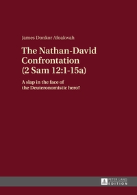 The Nathan-David Confrontation (2 Sam 12:1-15a)