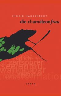 Die Chamäleonfrau