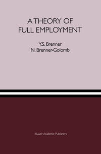 A Theory of Full Employment