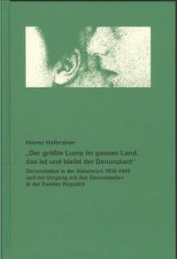 "Der größte Lump im ganzen Land, das ist und bleibt der Denunziant"